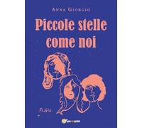 Piccole stelle come noi