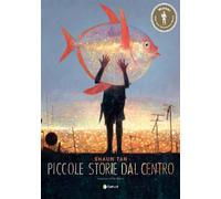 PICCOLE STORIE DAL CENTRO
