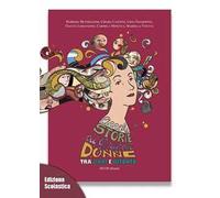 Piccole storie di grandi donne tra Bari e Bitonto. Ediz. per la scuola