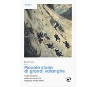 Piccole storie di grandi valanghe