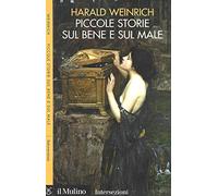 Piccole storie sul bene e sul male