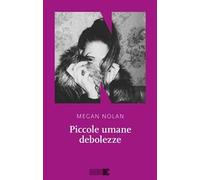 Piccole umane debolezze