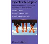 Piccole vite sospese. La sindrome PANDAS tra evidenze scientifiche e storie personali
