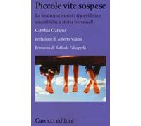 Piccole vite sospese. La sindrome PANDAS tra evidenze scientifiche e storie personali