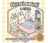 Piccoli Agnoli: A Casa: Un Adorabile Libro da Colorare