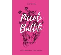Piccoli Battiti: Storie Moderne per Cuori Sognanti