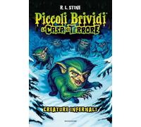 Creature infernali. La casa del terrore