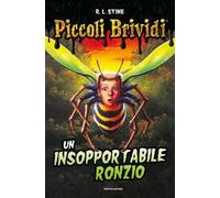 Piccoli brividi. Un insopportabile ronzio