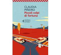 Piccoli colpi di fortuna