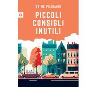 Piccoli consigli inutili