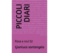 PICCOLI DIARI: Rose e rovi 52