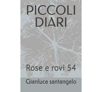 PICCOLI DIARI: Rose e rovi 54