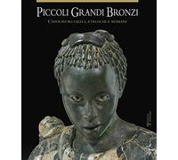 Libri Arbeid, Barbara. Mario Iozzo. - Piccoli Grandi Bronzi. Capolavori Greci, E