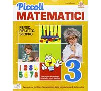 Piccoli matematici. Per la 3ª classe elementare. Con espansione online