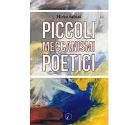 Piccoli meccanismi poetici