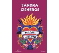 Piccoli miracoli [Paperback] Cisneros, Sandra and Duranti, Riccardo