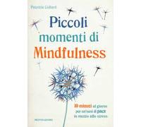 Piccoli momenti di mindfulness