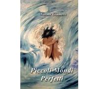 Piccoli mondi perfetti