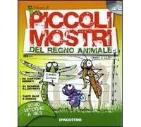Piccoli mostri del regno animale. CD-ROM. Con libro