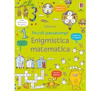 Piccoli passatempi - Enigmistica matematica