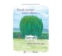 Piccoli racconti sotto l'albero… sono ancora qui