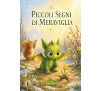 Piccoli segni di meraviglia