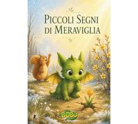 Piccoli segni di meraviglia