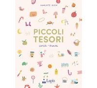 Libri Klein Charlotte - Piccoli Tesori. Cerca-Trova. Ediz. A Colori
