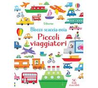 Piccoli viaggiatori. Blocco scaccia-noia. Ediz. a colori