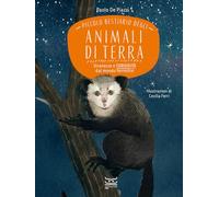 Libri De Piazzi Paolo - Piccolo Bestiario Degli Animali Di Terra. Stranezze E Cu