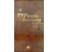 Piccolo breviario - Lippini P. (cur.)