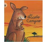 Piccolo canguro. Ediz. illustrata