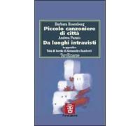 Piccolo canzoniere di città-Da luoghi intravisti