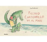 PICCOLO COCCODRILLO VA AL MARE