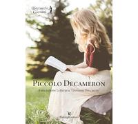 Piccolo Decameron. Concorso letterario «Boccaccio giovani» (Vol. 8)