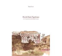 Piccolo diario napoletano. Un viaggio sentimentale - [Edizioni Il Papavero]
