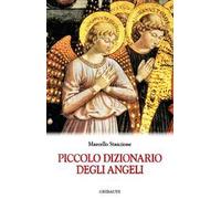 Piccolo dizionario degli angeli