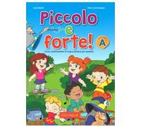 Piccolo e forte. Corso multimediale di lingua italiana. Con CD-ROM (Vol. A): Piccolo e forte! A - Libro + CD audio