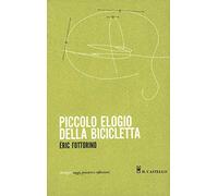 Piccolo elogio della bicicletta