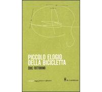 Piccolo elogio della bicicletta