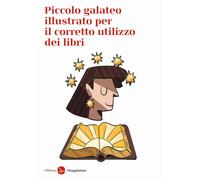 Piccolo galateo per il corretto utilizzo dei libri