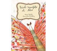 Piccolo manifesto al libro. Ediz. italiana e inglese