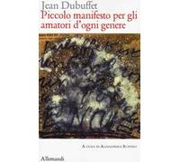 Dubuffet,Jean. - Piccolo manifesto per gli amatori d'ogni genere.