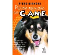 Piccolo manuale del cane