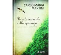 Piccolo Manuale Della Speranza