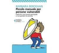 Piccolo manuale per persone vulnerabili