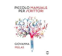 Piccolo manuale per scrittori