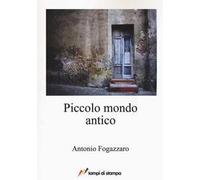 Piccolo mondo antico