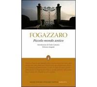 Piccolo mondo antico. Ediz. integrale