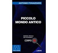 Piccolo mondo antico. Ediz. per ipovedenti - Fogazzaro Antonio